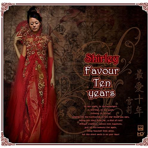 Favour Ten Years / Shirley(雪莉)